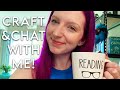 Craft &amp; Chat With me!