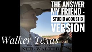 Video thumbnail of "The Answer My Friend - Original Song - Studio Version"