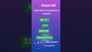 Space Net  |  #SpaceTech #Internet #Innovation #Quiz