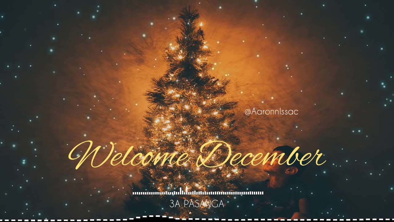 Welcome December 2025 | WhatsApp Status | BGM | Happy Holidays |  Aaron Issac