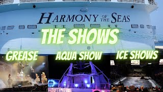 Harmony Of The Seas      The Shows