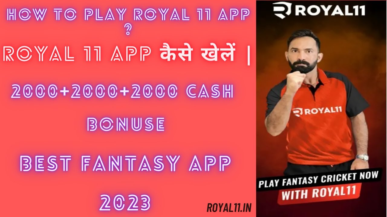 Royal11 New Fantasy App 2023||How To Play Royal11 App||How To Make Money With Royal11||Best app 2023
