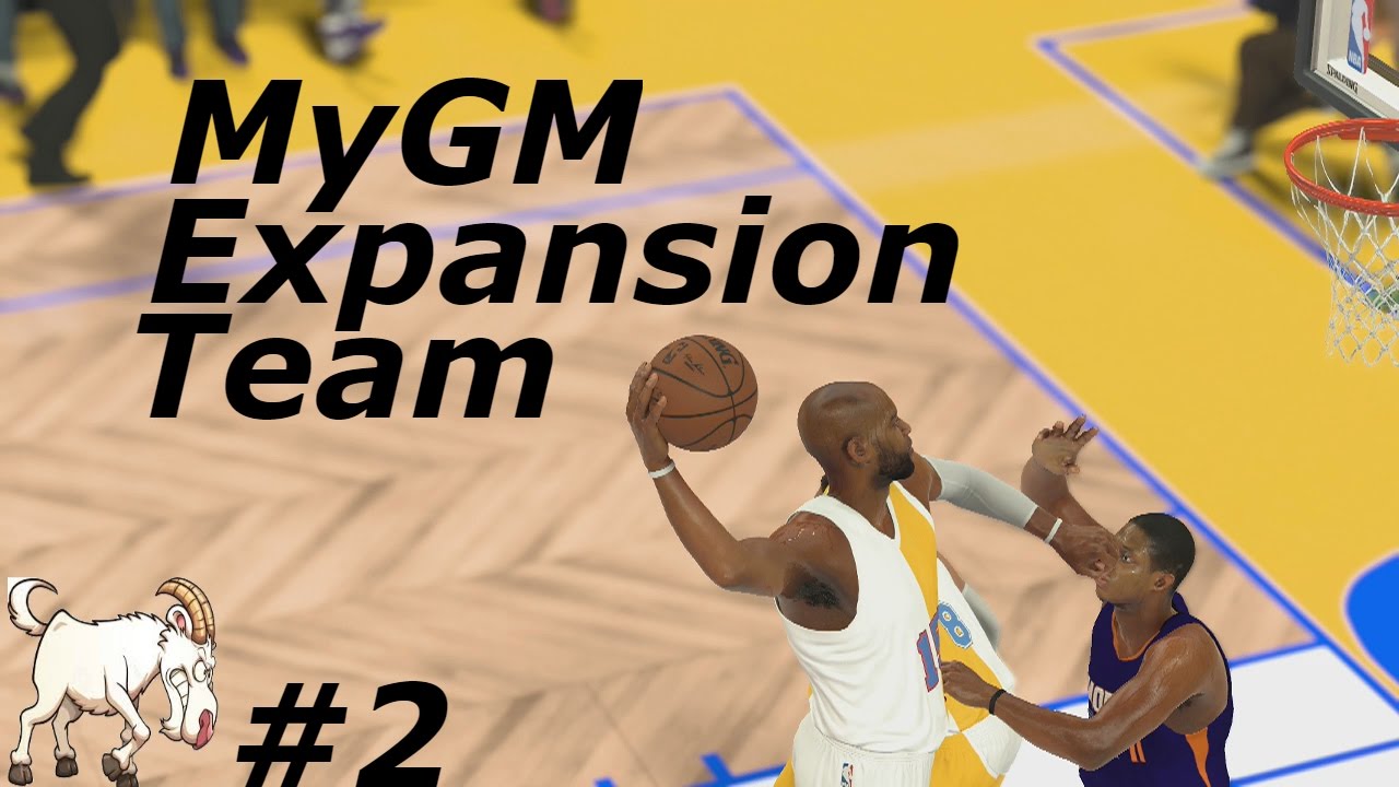 Nba 2k17 Mygm Expansion Team Anchorage Goat Ep2 First Game Youtube