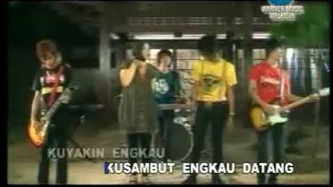 KANGEN BAND, Yakinlah Aku Menjemputmu.flv