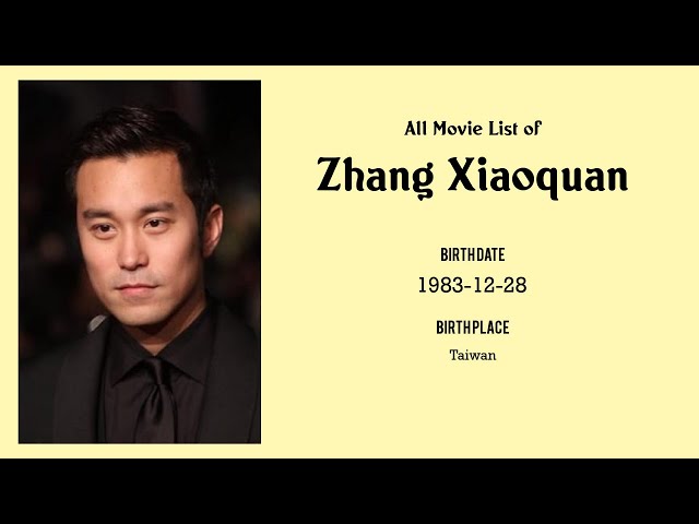 Zhang Xiaoquan Movies list Zhang Xiaoquan| Filmography of Zhang Xiaoquan class=
