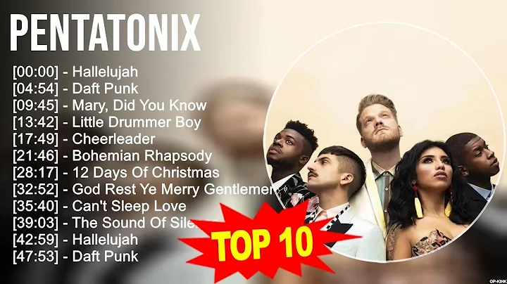 P e n t a t o n i x 2023 MIX ~ Top 10 Best Songs ~ Greatest Hits ~ Full Album