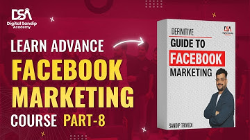Facebook Ads | Facebook Ads Course in Hindi | Facebook Ads ABC Module | Facebook Ads Funnel | part 8