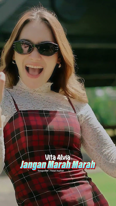 Vita Alvia - Jangan Marah Marah