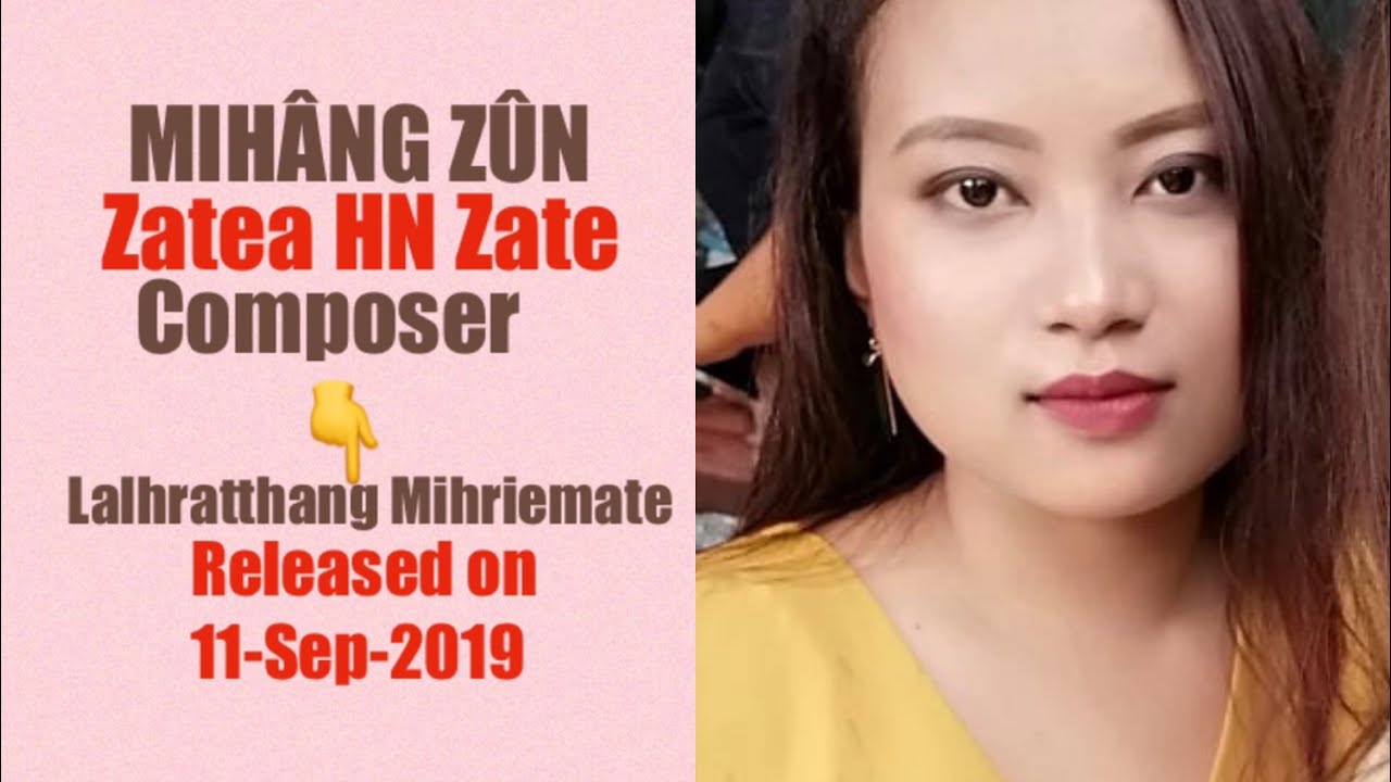 MIHNG ZN OFFICIAL VIDEO   Zatea HN Zate   Mihang zun   Hmar love song
