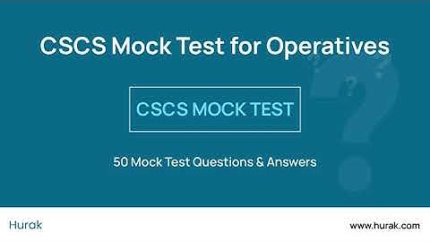 CSCS Mock Test for Operatives | CITB HS&E Mock Exam 3
