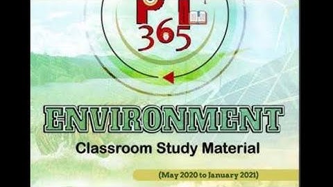 (Part-5)PT-365 ENVIRONMENT 2021 || VISION IAS || UPSC PRELIMS 2021
