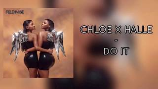 Do it - Chloe X Halle (Lyrics)