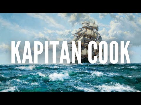 Kapitan James Cook - historia najsłynniejszego podróżnika świata! [Dokument, mapy]