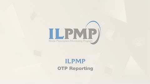 ILPMP OTP Reporting