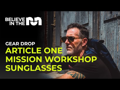 GEAR DROP | Article One x Mission Workshop Sunglasses
