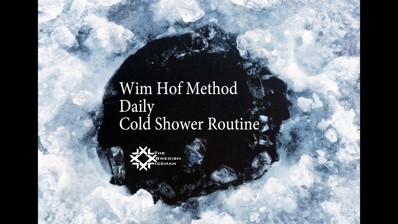 Wim Hof Method Daily Cold Shower Routine YouTube
