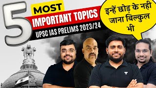 Important Topics for UPSC Prelims 2023/24 @SudarshanGurjar, Madhukar Kotawe,Sidharth Arora & Pratik