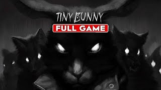 TINY BUNNY - Gameplay Walkthrough FULL GAME [1080p HD] - No Commentary
