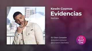 Kewin Cosmos – Evidencias