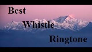 Top10 Whistle Ringtone #ringtoneonTrending