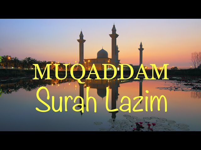 MUQADDAM | Surah-Surah Lazim | Ad Dhuha-An Nas | Lengkap Dengan Terjemahan & Bacaan Rumi. class=