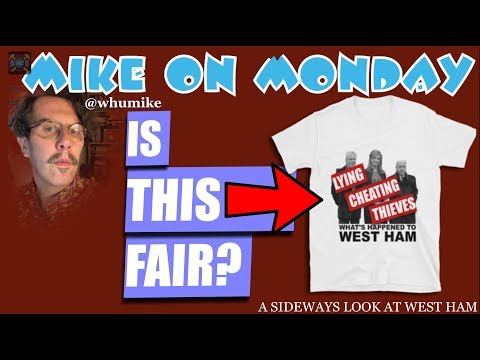 Mike on Monday: West Ham Protests | Transfer Spend | Toy Dinosaurs