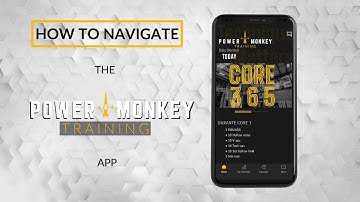 How to Navigate the App - Power Monkey Training