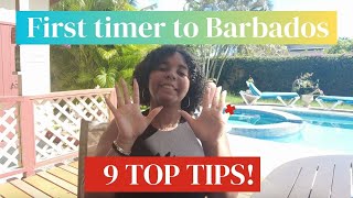 First timer to Barbados  9 Best top tips!