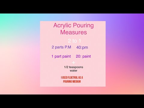 How To Mix Paint For Acrylic Pouring | Paint Mixing and Ratios | # ...