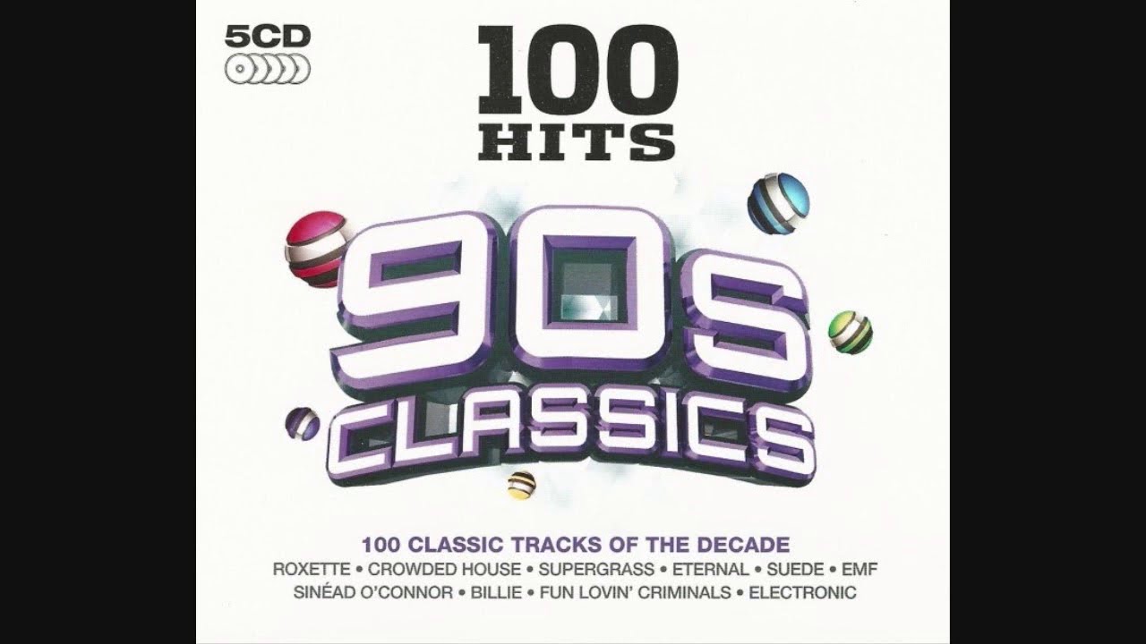 100 Hits: 90s Classics - CD1 - YouTube