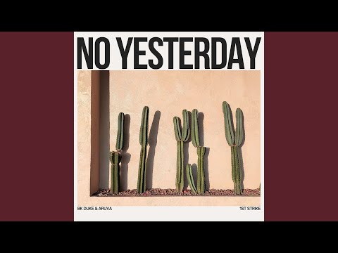 No Yesterday