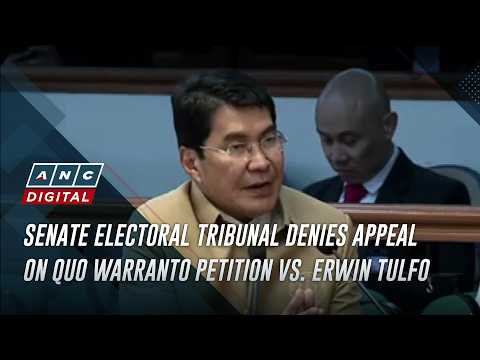 Senate Electoral Tribunal denies appeal on quo warranto petition vs. Erwin Tulfo | ANC