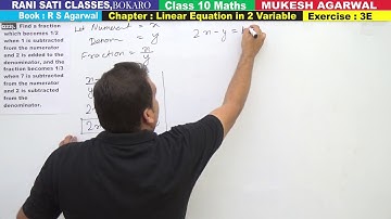 Class 10 Maths (Ex 3E Q22) Linear Equation in 2 Variable (R S Agarwal 2019)