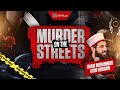 Murder On The Street - Public Awareness Event - Imam Muhammad Asim Hussain