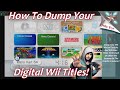 How To Dump Your Virtual Console Wii Ware Games Modded Wii VWii Required How To Dump Your Virtual Console Wii Ware Games Modded Wii VWii Required
