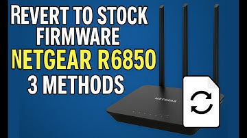 How to Revert OpenWRT to Stock Firmware | 3 Proven Methods! | Netgear R6850 Restore Guide 2025