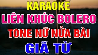 Liên Khúc Bolero Tone Nữ Dễ Hát  -  Karaoke Giã Từ  -  Karaoke Lâm Organ  -    Beat Mới