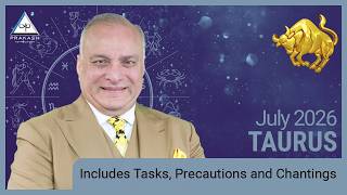Taurus Monthly Horoscope for July 2026 with Remedies | Success With Efforts ✨