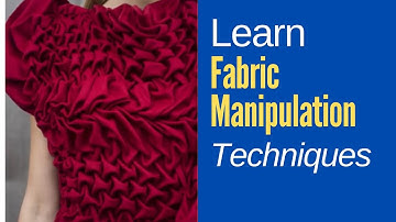 Fabric Manipulation Techniques Create Stunning Textured Textiles!