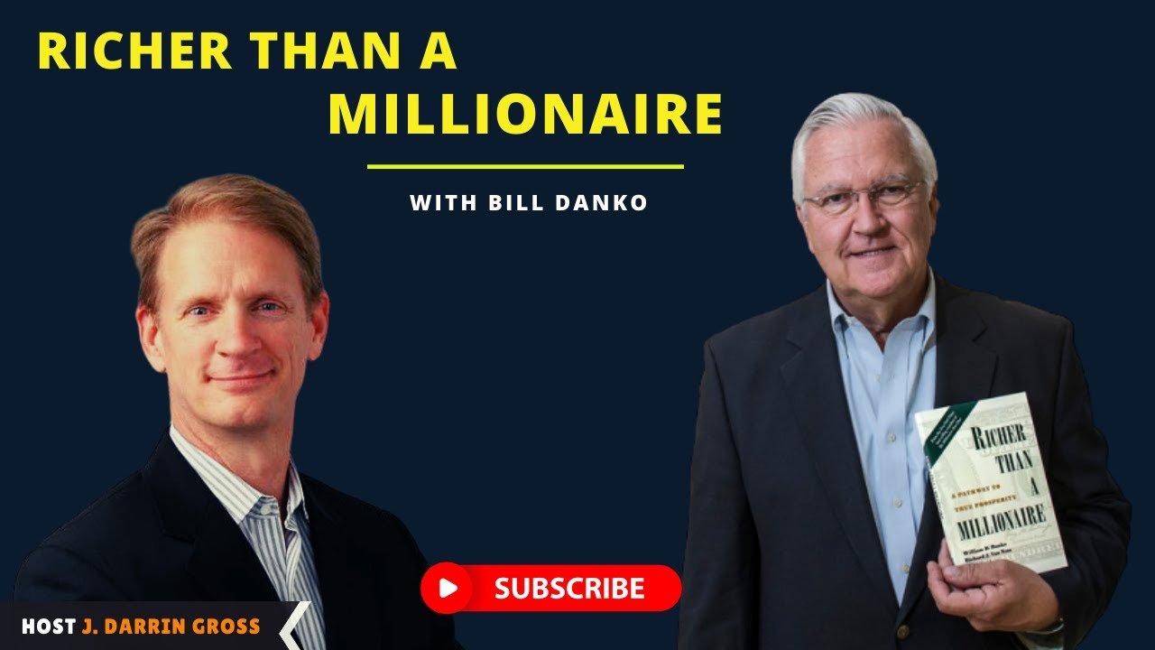 Richer Than A Millionaire with Bill Danko CREPN 259 YouTube