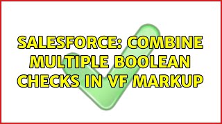Salesforce: Combine Multiple Boolean checks in VF Markup