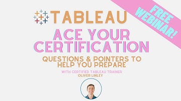 How to Ace Your Tableau Certification