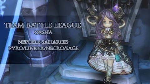 Tree of Savior TBL - BBQ Barrels (4/1/17 Orsha)
