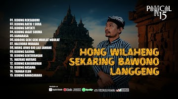 KIDUNG JAWA KUNO - HONG WILAHENG SEKARING BAWONO LANGGENG