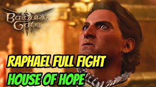 Baldur's Gate 3 | Raphael Full Fight in House of Hope