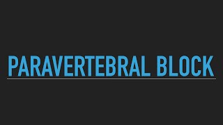 Paravertebral blockade