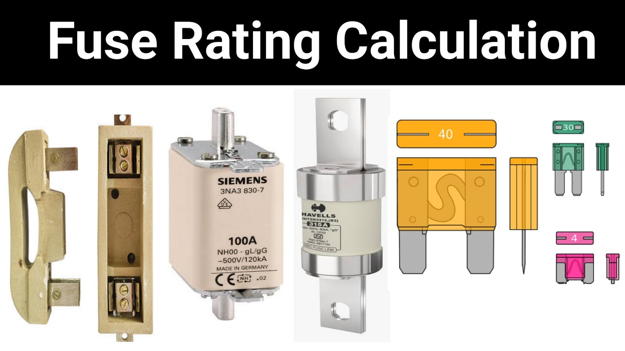 How to select fuse size in electrical system|fuse rating calculation