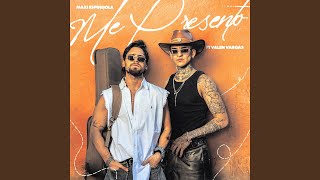 Me Presento - Maxi Espindola & Valen