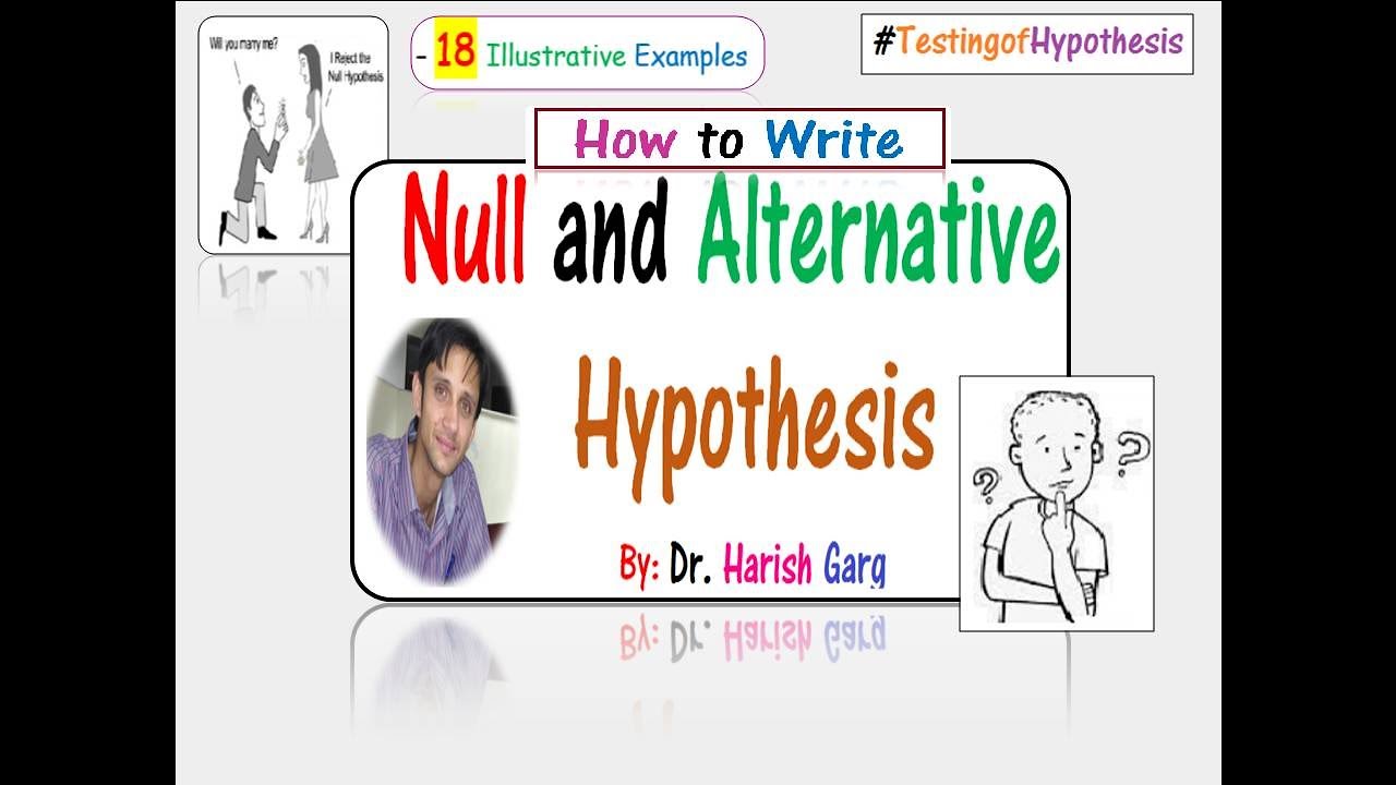 how to write null and alternative hypothesis