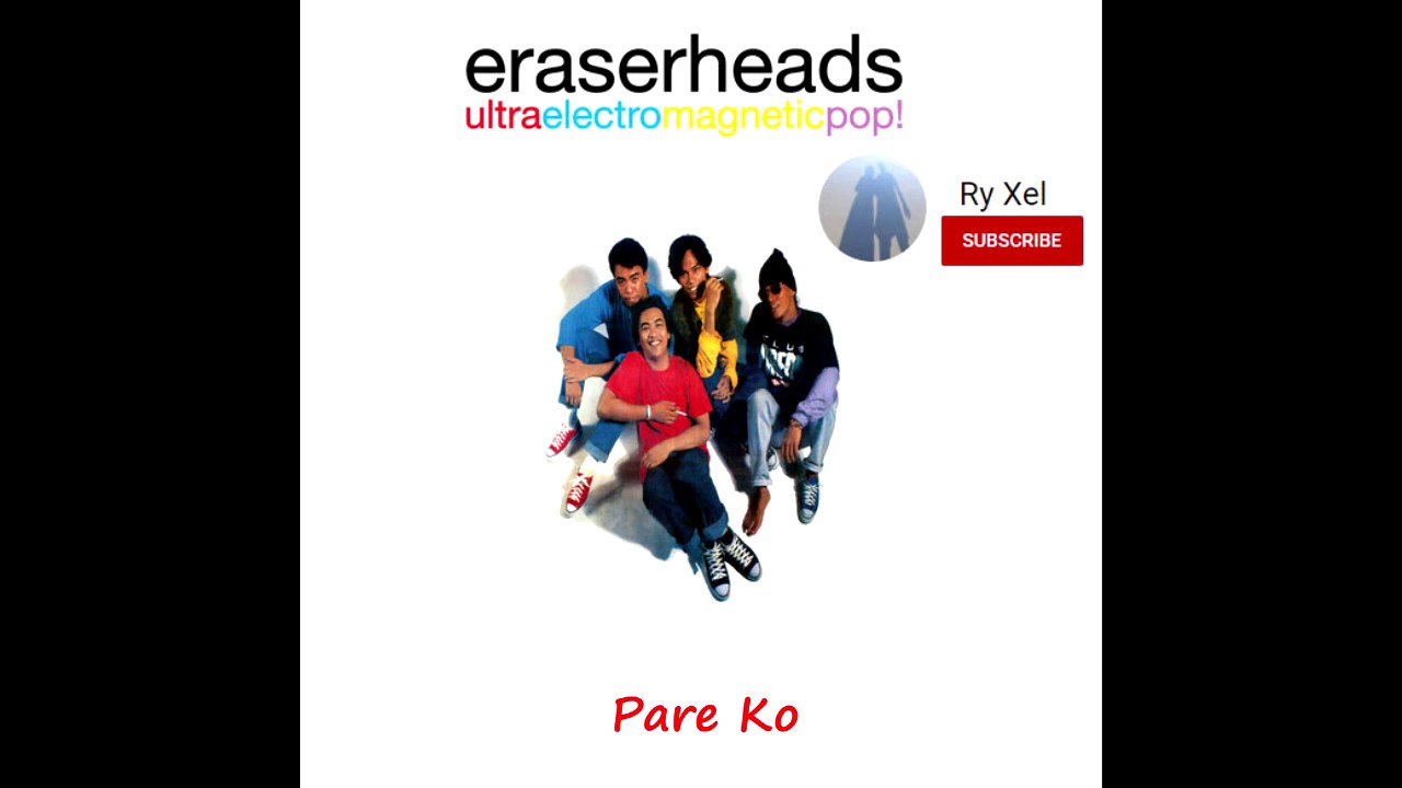 Eraserheads Pare Ko with Lyrics YouTube